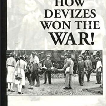 Cover of 'How Devizes Won the War' with photo of group of civilians on a first aid exercise with a stretcher